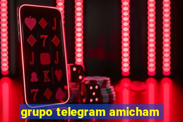 grupo telegram amicham